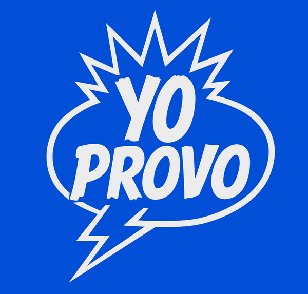 Yo Provo!